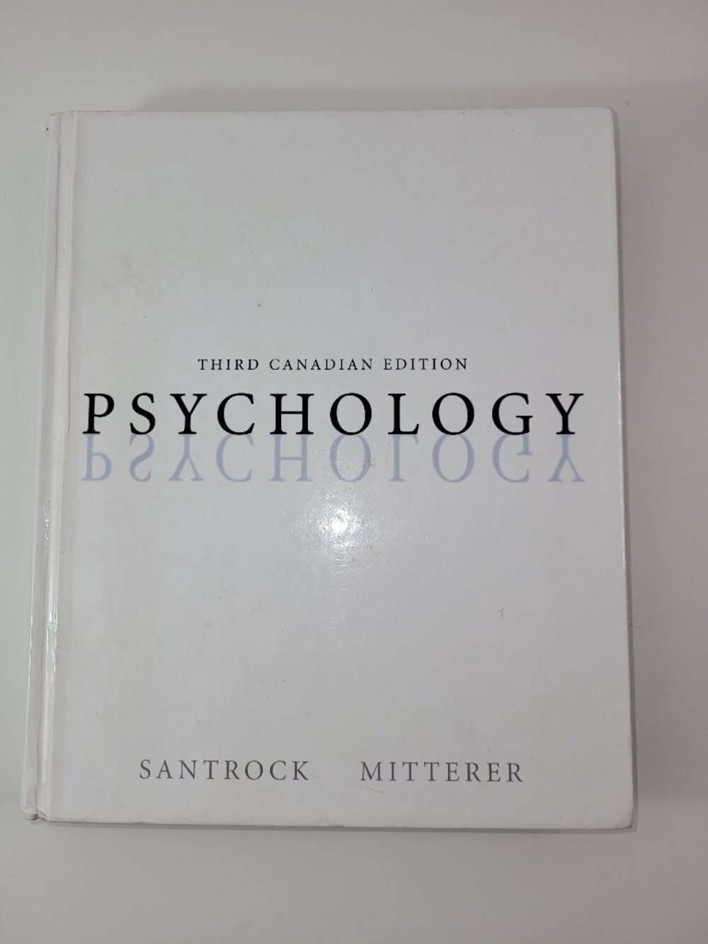 Psychology 3rd Canadian Edition Santrock Mitterer Textbook 2006